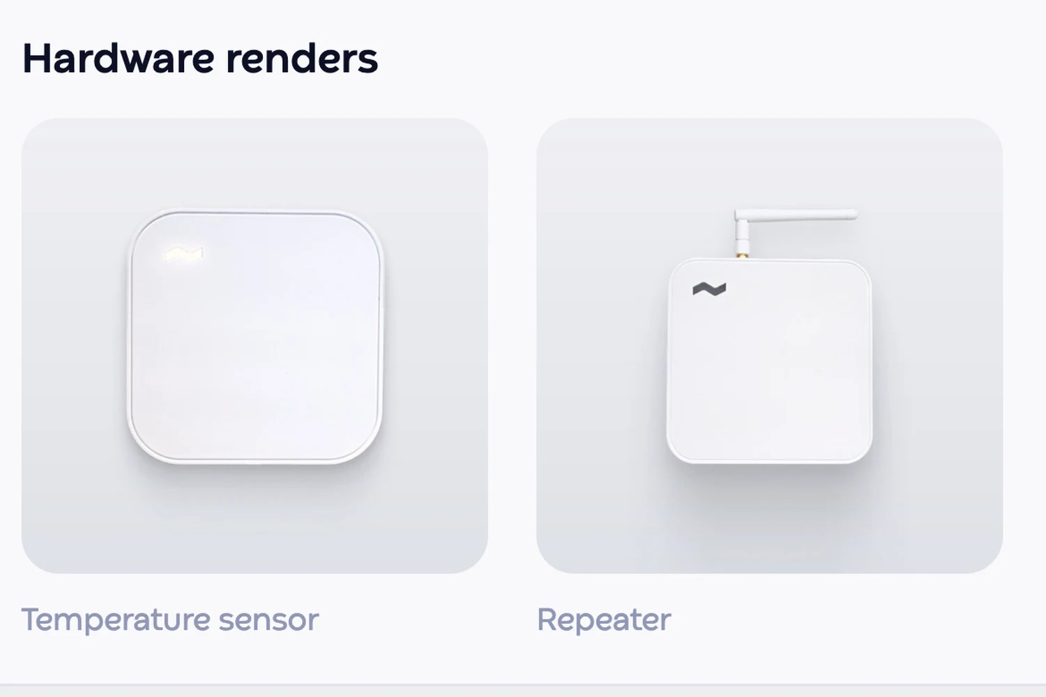 Close up of the hardware renders: the temperature sensor and the repeater, each on a soft neutral ground